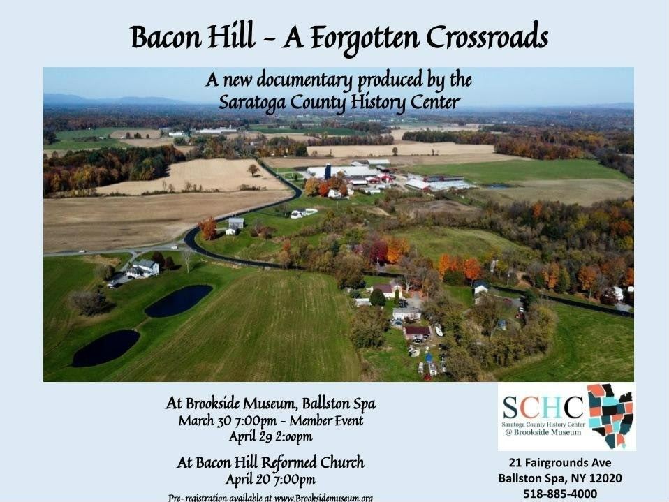 Bacon Hill Video Showing at Brookside Museum - Saratoga County History ...