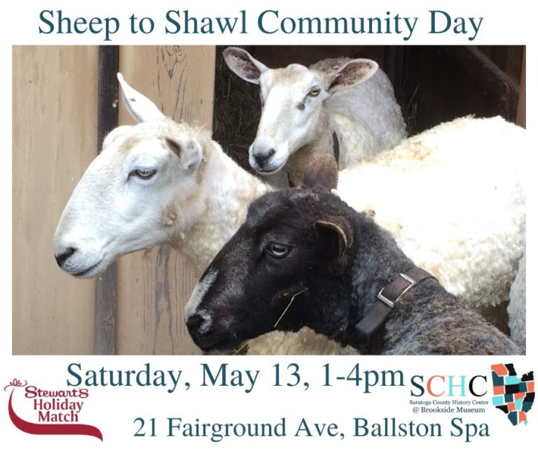 Sheep to Shawl Program Returns to History Center Saratoga County